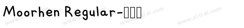 Moorhen Regular字体转换